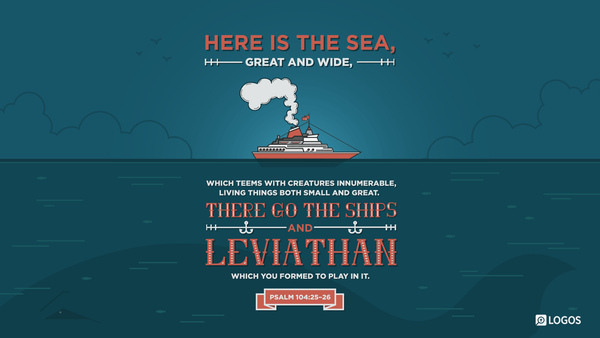 Exploring the Majesty of Creation: A Reflection on Psalm 104:25-26